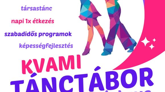 KVAMI Nyári Tánctáborok 2026